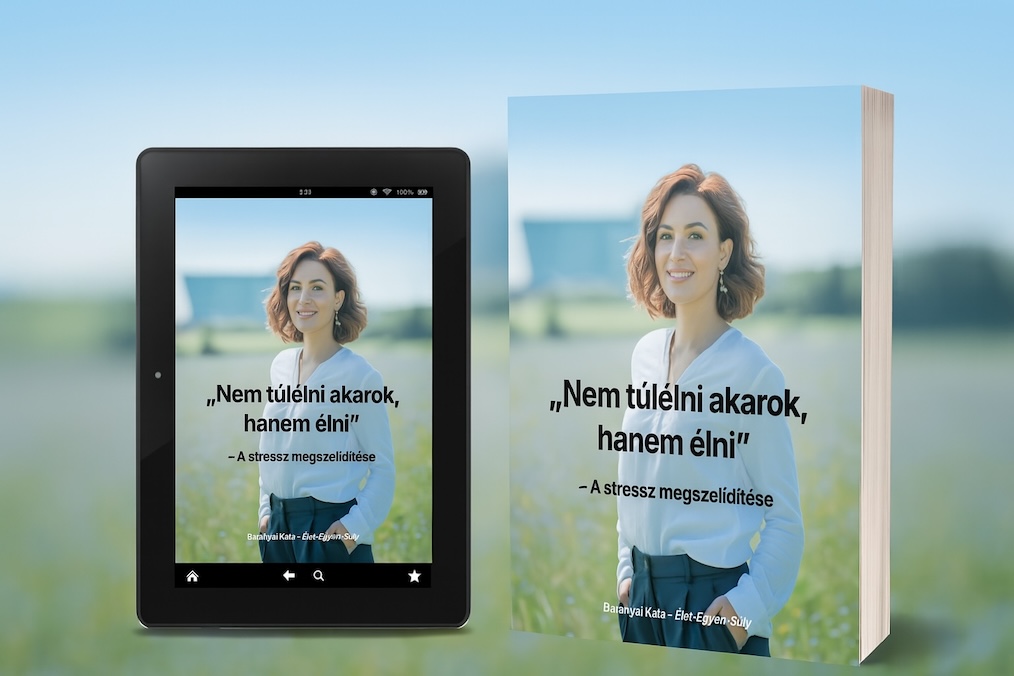 „Nem túlélni akarok, hanem élni” – A stressz megszelídítése Background