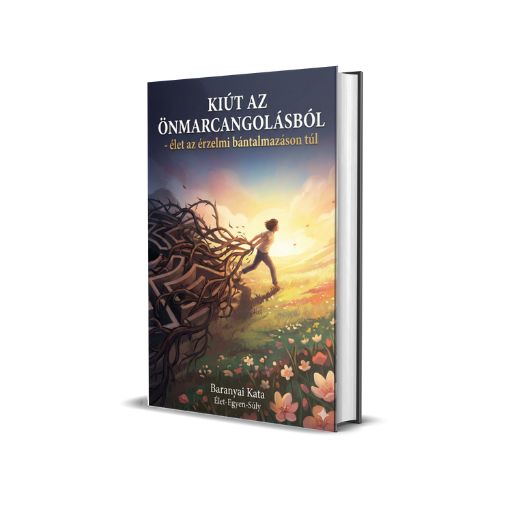 Kiút az önmarcangolásból